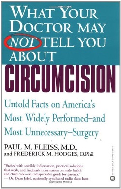 Amazon Book: What Your Doctor May Not Tell You About Circumcision